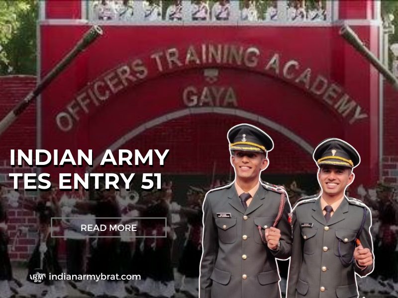 Indian Army TES Entry 51