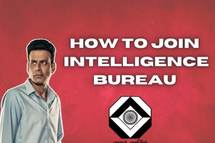 How To Join Intelligence Bureau